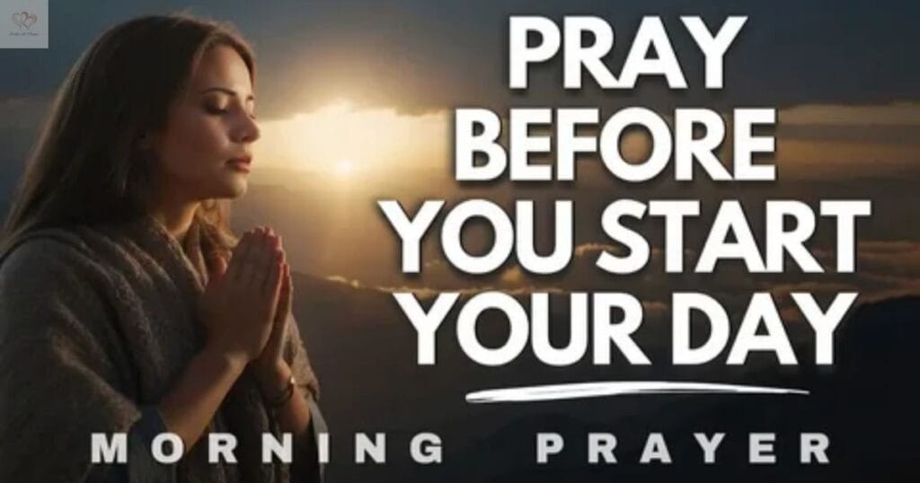 Praying for Yourself Every Morning