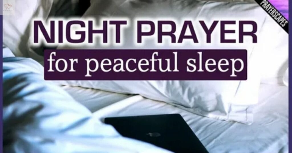  Peaceful Night time Prayer Routine