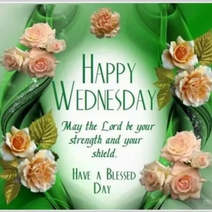 Happy and Blessed Wednesday Wishes