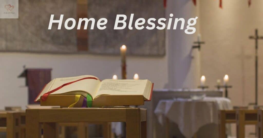 Home Blessing