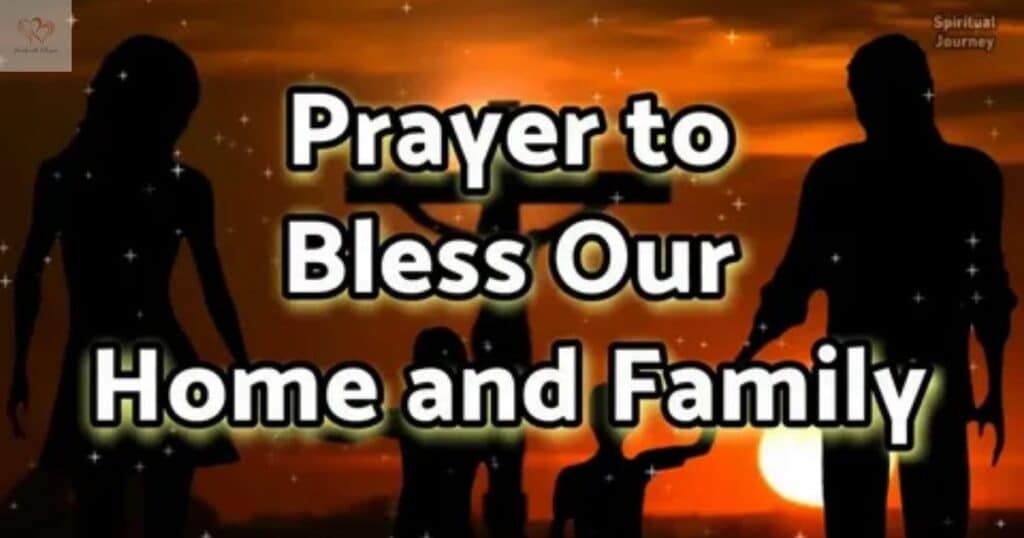 Home Blessing to Family Unity and Love