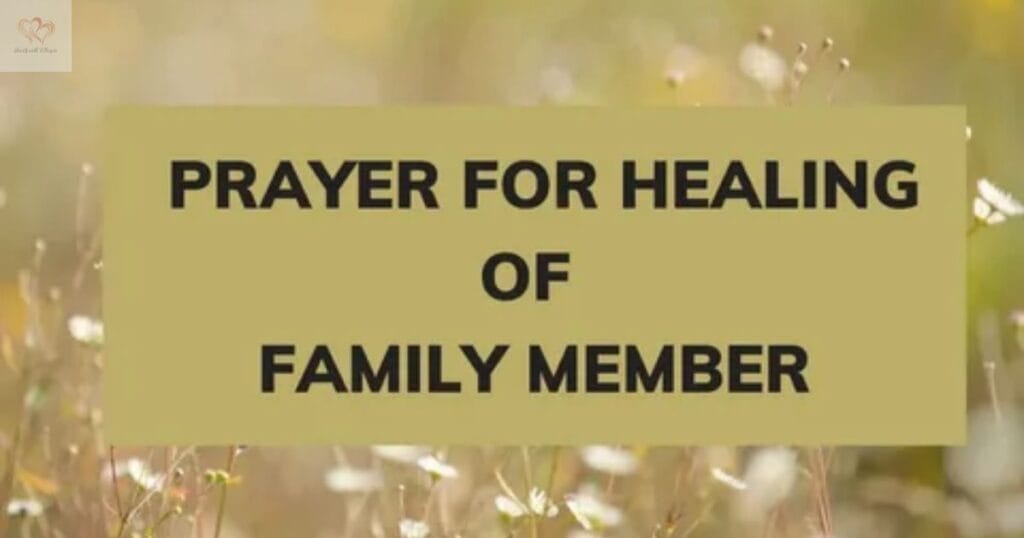 Prayer for Physical Healing in the Family
