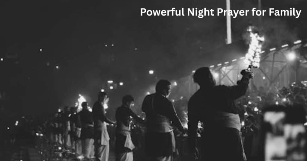Night Prayer for Family for Peaceful Sleep and Protection