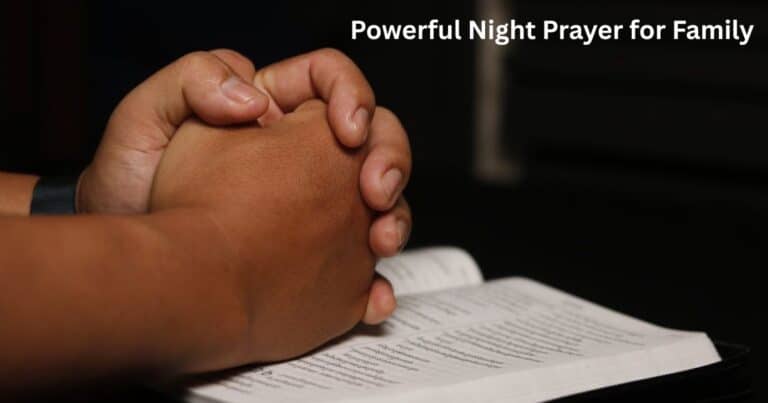 powerful night prayer for family