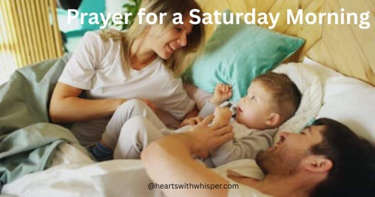 prayer for a saturday morning