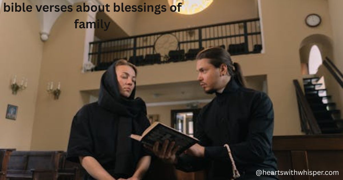 bible verses about blessings of family